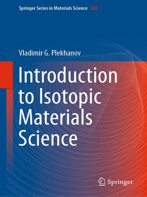 cover image of Introduction to Isotopic Materials Science